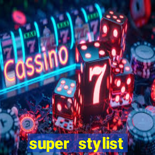 super stylist dinheiro e diamante infinito ios